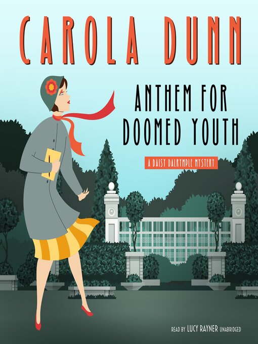 Title details for Anthem for Doomed Youth by Carola Dunn - Available